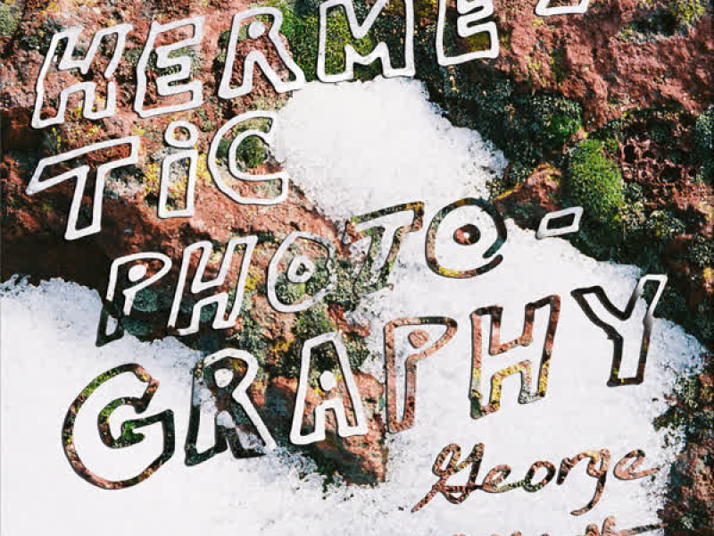 HERMETIC PHOTOGRAPHY