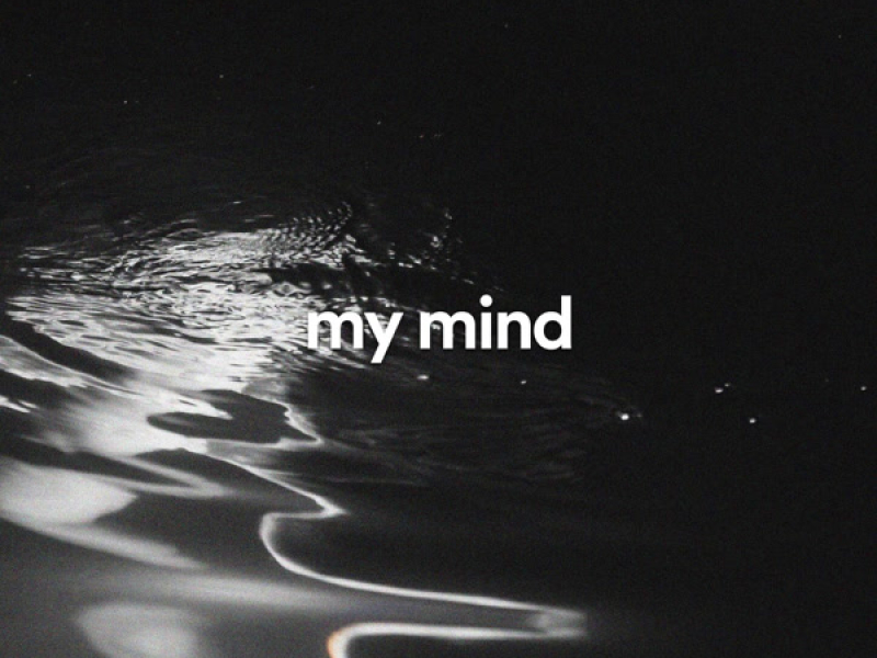 my mind (Single)