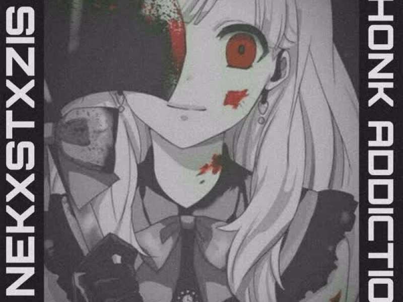 PHONK ADDICTION (Single)