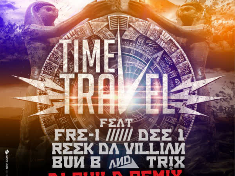 Time Travel (Project Groundation Remix by DJ Child)