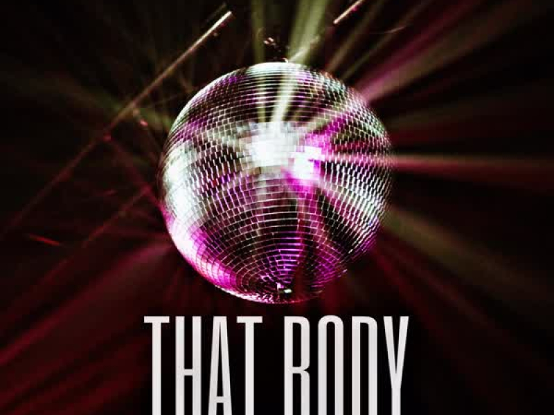 That Body (Single)