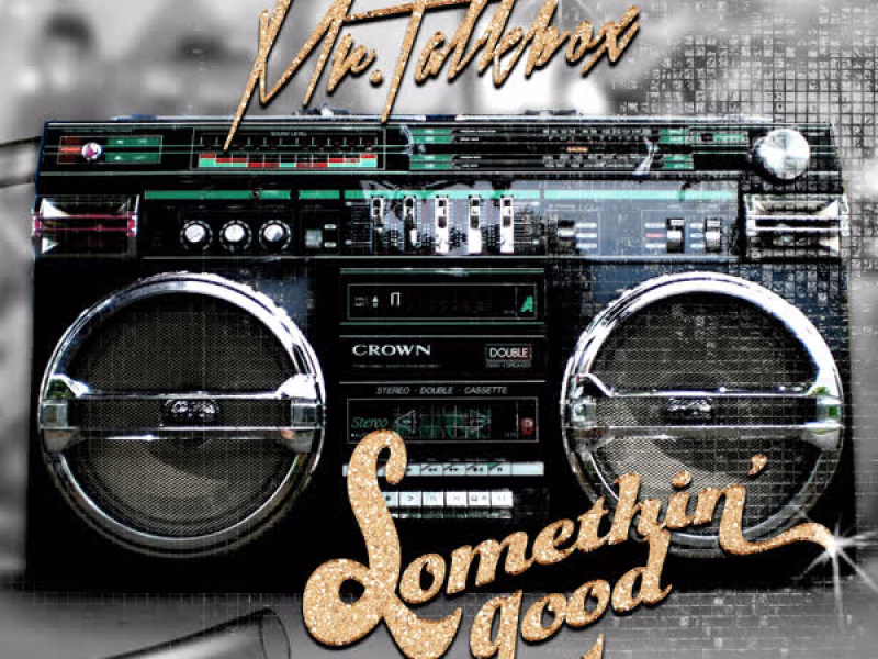 Somethin' Good (Single)