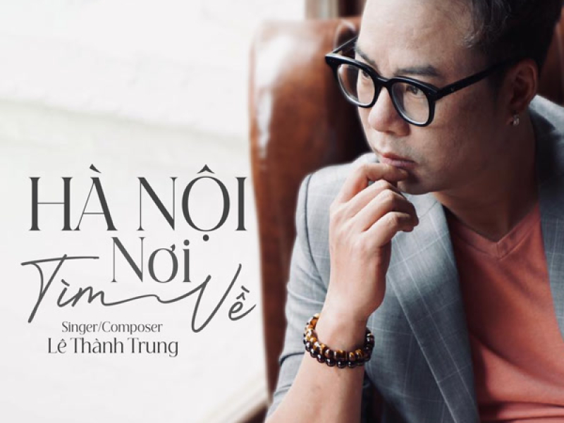 Hà Nội Nơi Tìm Về (Single)