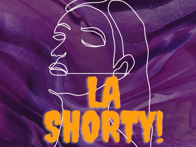 La Shorty (Single)