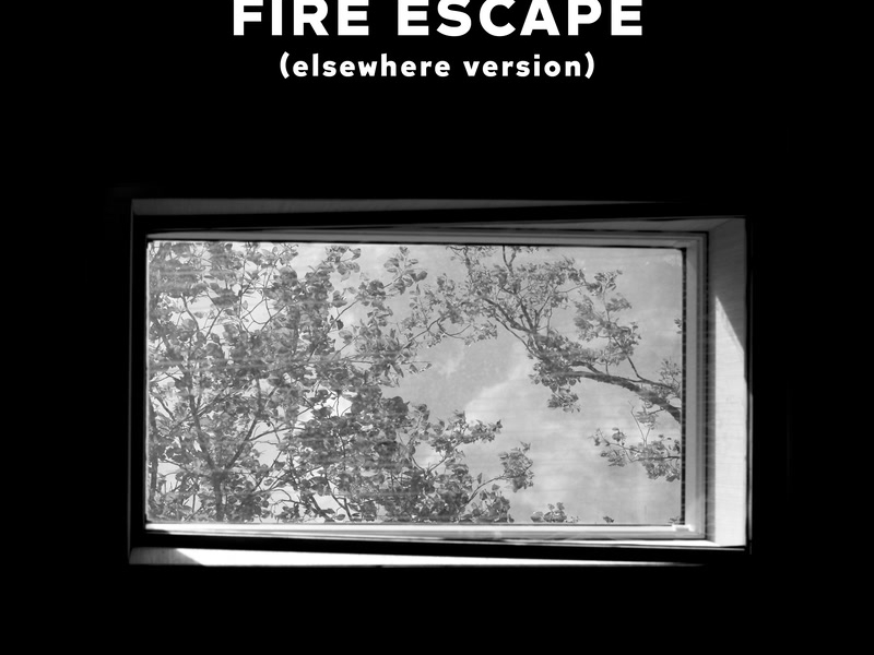 Fire Escape (elsewhere version) (Single)