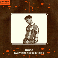 Everything Happens To Me (Single)