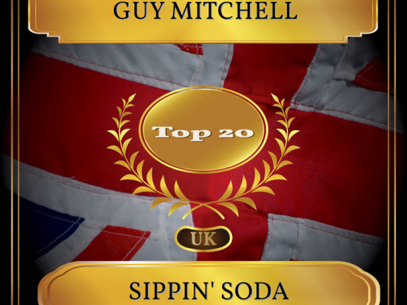Sippin' Soda (UK Chart Top 20 - No. 11) (Single)