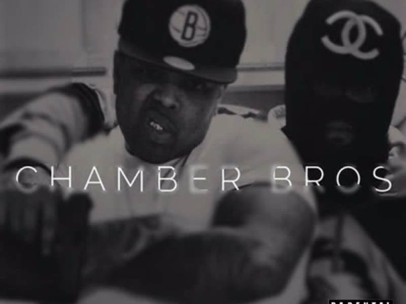 Chamber Bros (feat. Westside Gunn) (Single)