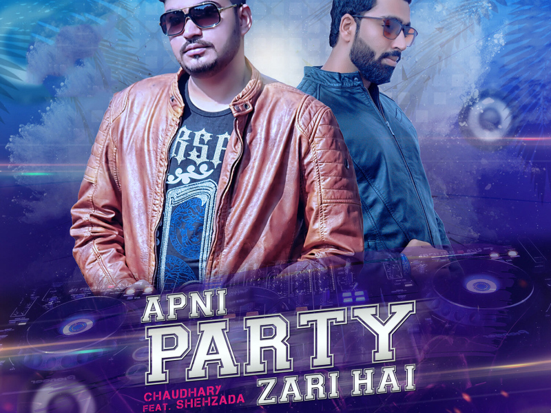 Apni Party Zari Hai (Single)