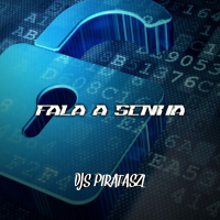 FALA A SENHA (Single)