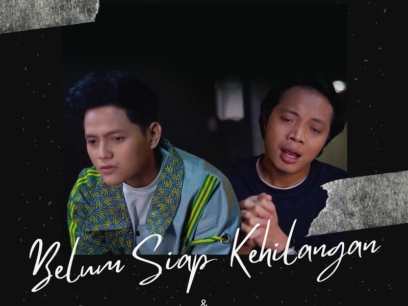 Belum Siap Kehilangan (Single)