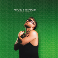 NICE THINGS (sped up) (EP)