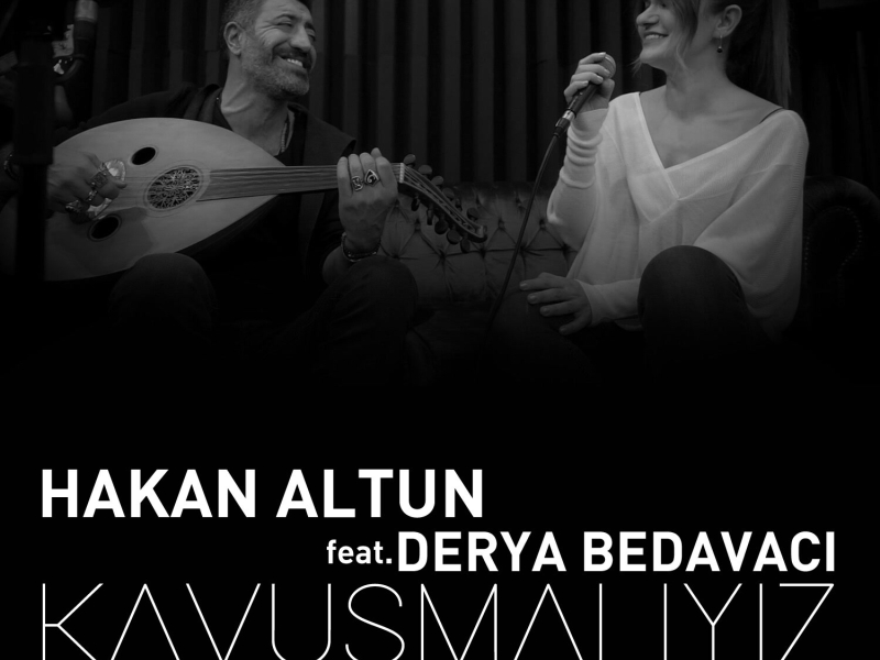 Kavuşmalıyız (Single)
