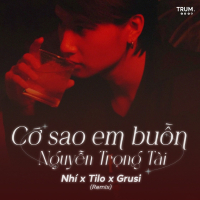 Cớ Sao Em Buồn (Remix) (Single)