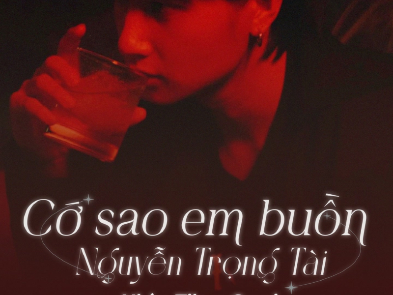 Cớ Sao Em Buồn (Remix) (Single)