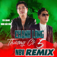 Chạnh Lòng Thương Cô 5 (NBV Remix) (Single)