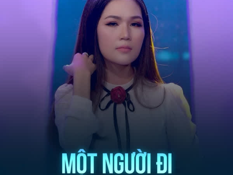 Một Người Đi (Single)