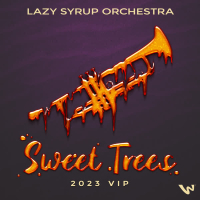 Sweet Trees (2023 VIP Mix) (Single)