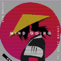 Mind Going (feat. Dizzy Wright) (Single)