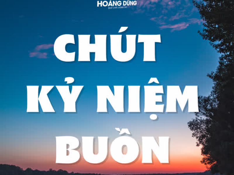 Chút Kỷ Niệm Buồn