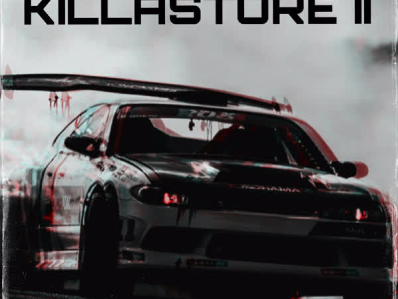 KILLASTORE II (Single)