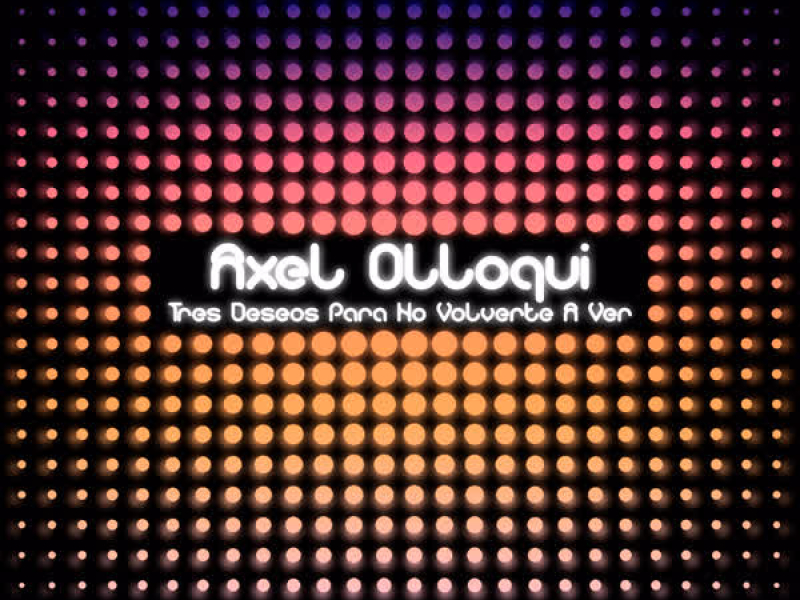 Tres Deseos Para No Volverte a Ver (EP)