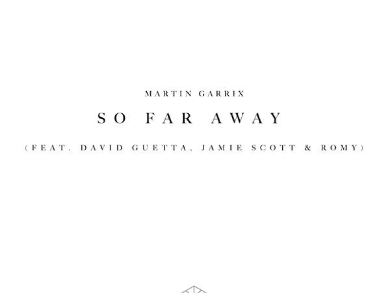 So Far Away (Single)