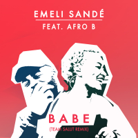 Babe (Team Salut Remix) (Single)