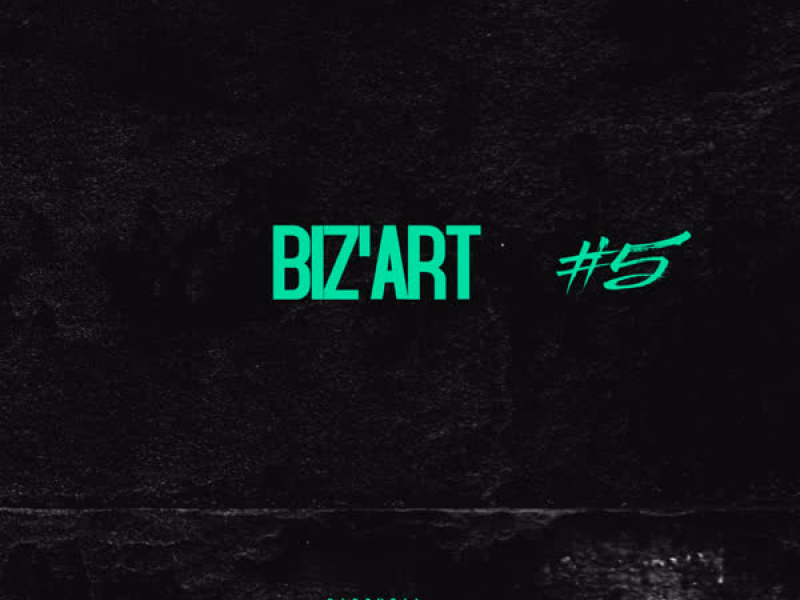 Biz'art #5 (Single)