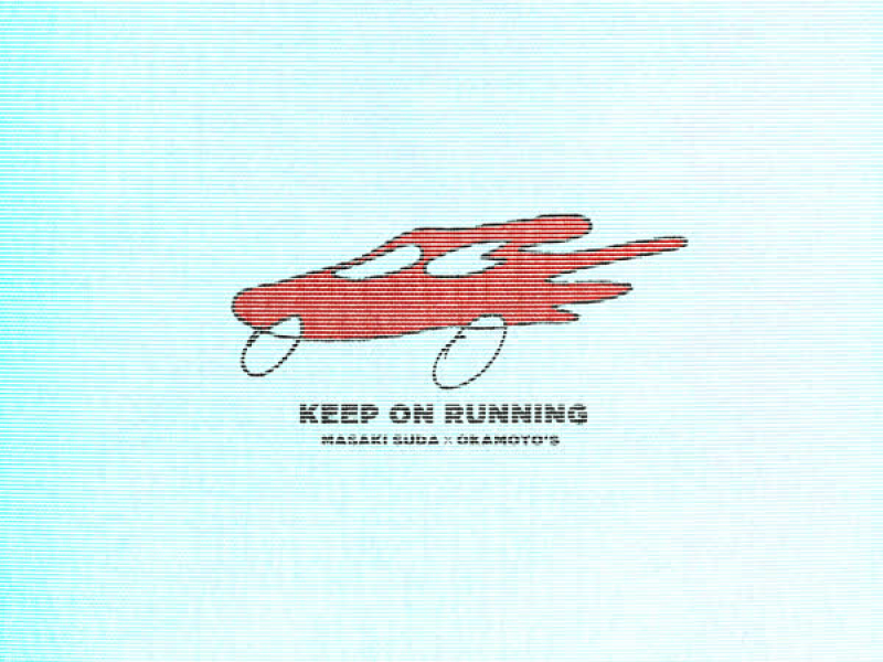 Keep On Running (Single)