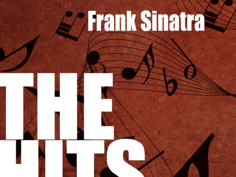 Frank Sinatra: The Hits