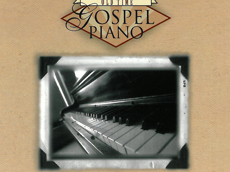 Old Time Gospel Piano