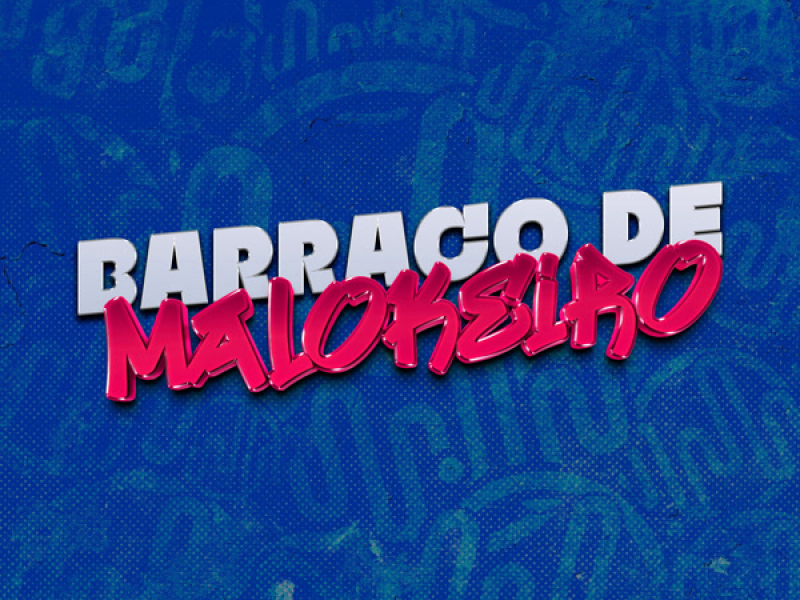 BARRACO DE MALOKEIRO (Single)