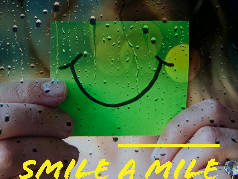 Smile A Mile (Single)