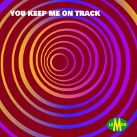 You Keep Me On Track (Single)