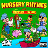 Nursery Rhymes (feat. DJ Lex) (Single)