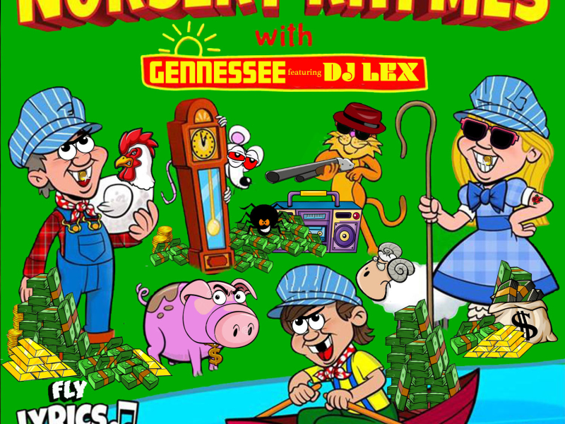 Nursery Rhymes (feat. DJ Lex) (Single)