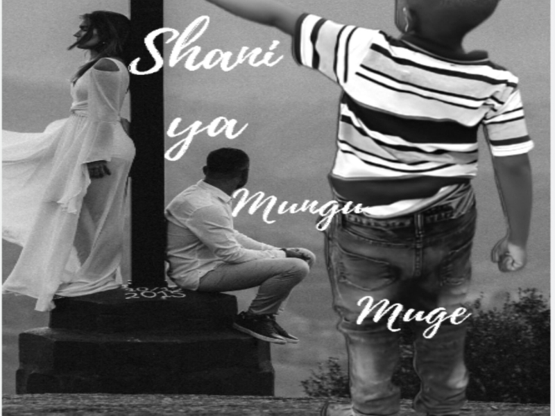 SHANI YA MUNGU (Single)