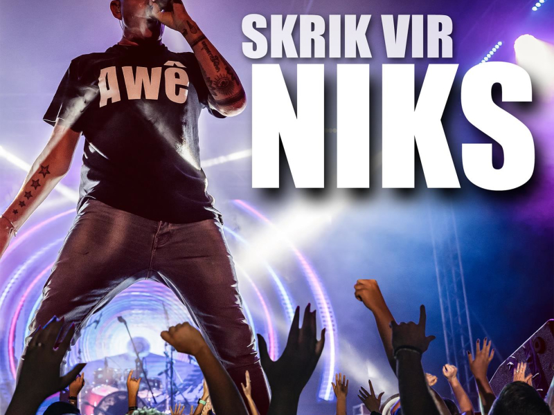 Skrik Vir Niks (Van Die Snotkop Movie: Skrik Vir Niks) (Single)