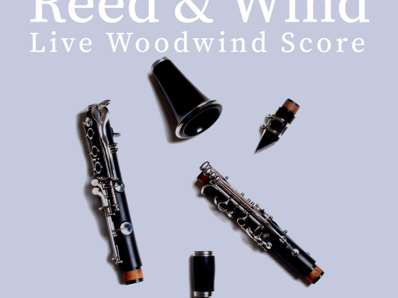 Reed & Wind - Live Woodwind Score