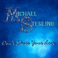 Don't Share Your Love (Single)