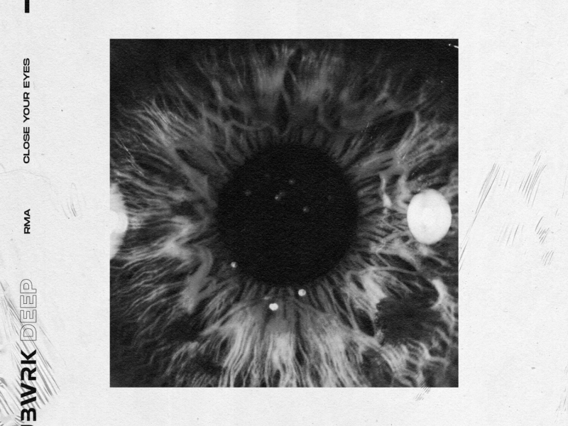 Close Your Eyes (Single)