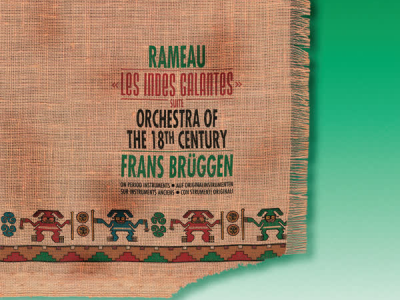 Rameau: Les Indes Galantes Suite