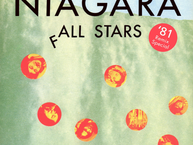 NIAGARA FALL STARS '81 Remix Special [2015 Remastered]