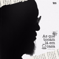 As Que Tocam Lá Em Casa - Inéditas (EP)