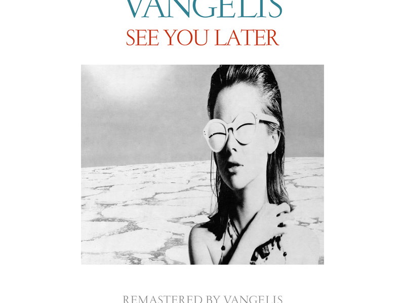 See You Later (Remastered 2016)