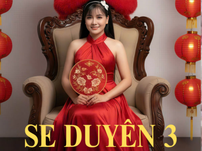 Se Duyên 3 (Single)