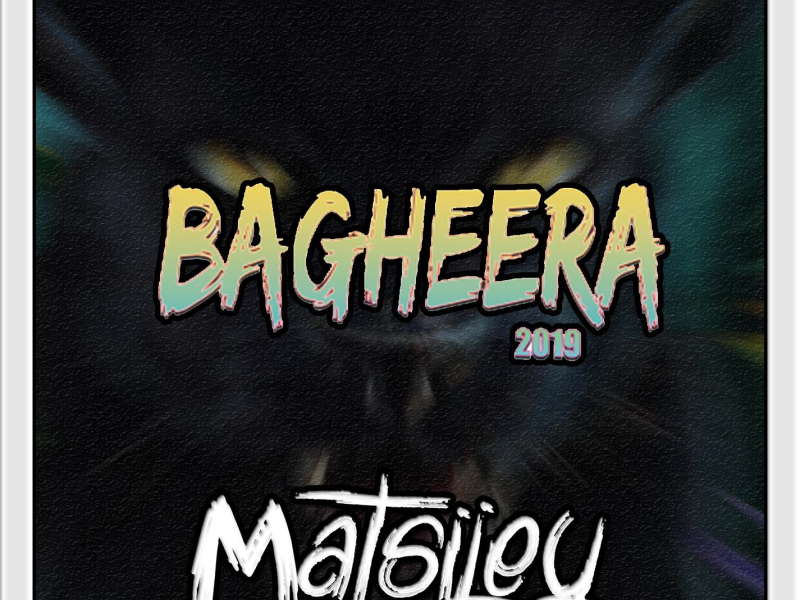 Bagheera 2019 (Single)