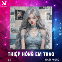 Thiệp Hồng Em Trao (Remix) (Single)