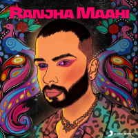 Ranjha Maahi (Single)